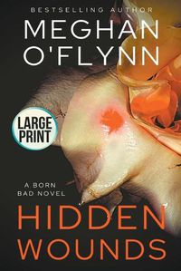 Cover image for Hidden Wounds: Large Print