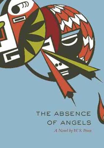 Cover image for The Absence of Angels: A Novel