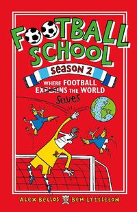 Cover image for Football School Season 2: Where Football Explains the World