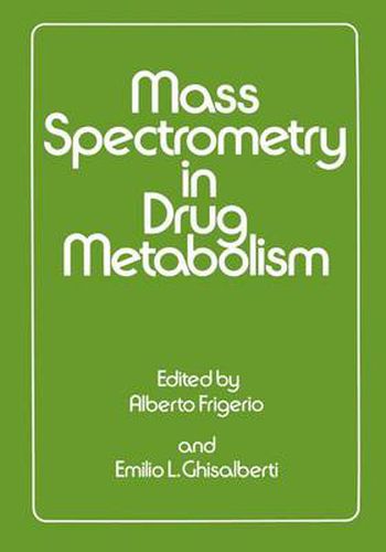 Cover image for Mass Spectrometry in Drug Metabolism