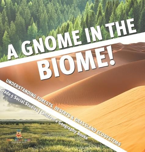 Cover image for A Gnome in the Biome!