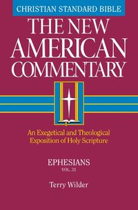 Cover image for Ephesians: An Exegetical and Theological Exposition of Holy Scripture