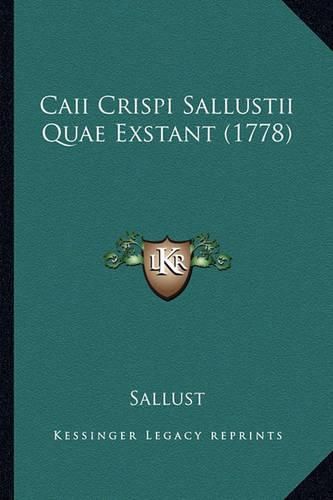 Caii Crispi Sallustii Quae Exstant (1778)