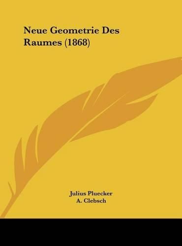 Cover image for Neue Geometrie Des Raumes (1868)