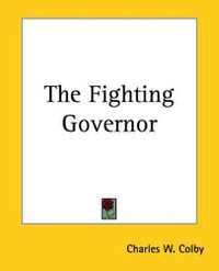 Cover image for The Fighting Governor