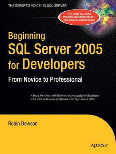 Cover image for Beginning SQL Server 2005 for Developers: From Novice to Professional