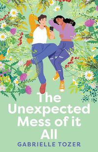 Cover image for The Unexpected Mess of It All