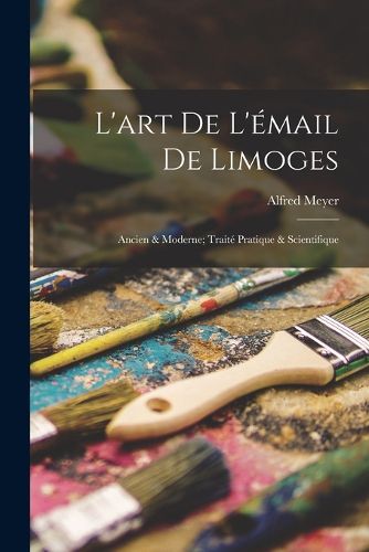 Cover image for L'art De L'email De Limoges