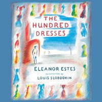 Cover image for The Hundred Dresses Lib/E