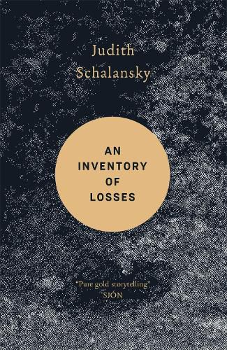 An Inventory of Losses: WINNER OF THE WARWICK PRIZE FOR WOMEN IN TRANSLATION