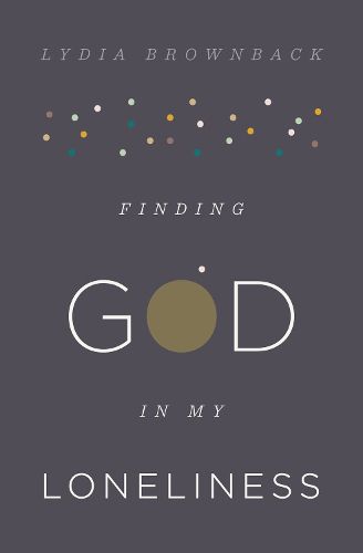 Cover image for Finding God in My Loneliness