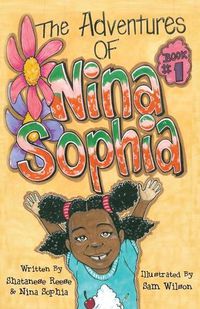 Cover image for The Adventures of Nina Sophia: Book 1 - Introducing My Big Family