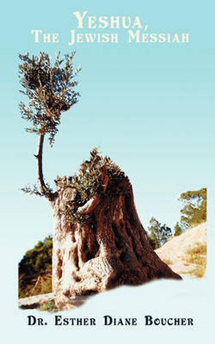 Cover image for Yeshua, the Jewish Messiah