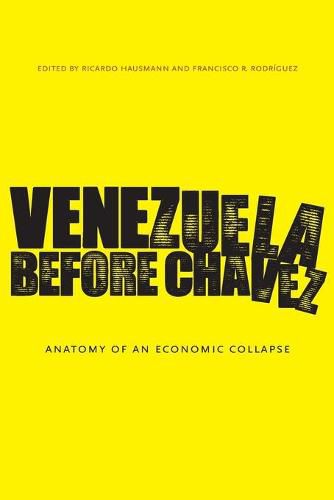 Cover image for Venezuela Before Chavez: Anatomy of an Economic Collapse