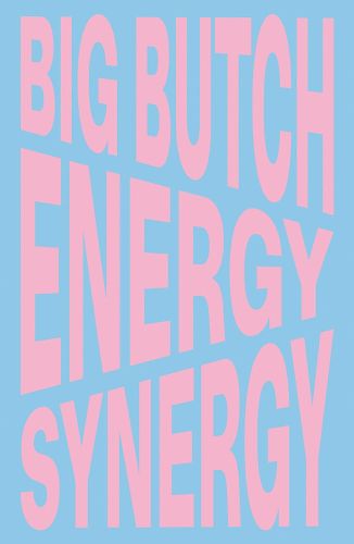 Cover image for Nina Chanel Abney: Big Butch Energy/Synergy