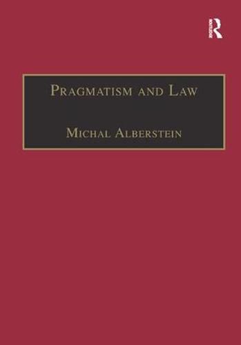 Cover image for Pragmatism and Law: From Philosophy to Dispute Resolution