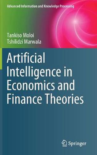 Cover image for Artificial Intelligence in Economics and Finance Theories