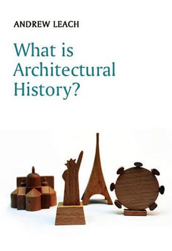 Cover image for What is Architectural History?