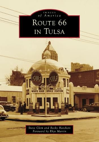 Cover image for Route 66 in Tulsa