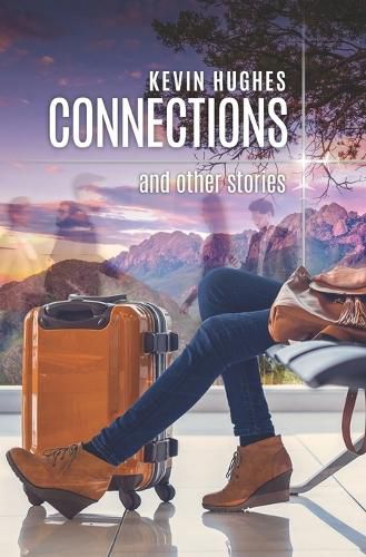 Cover image for Connections and Other Stories
