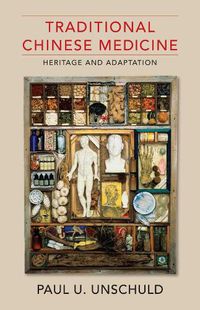 Cover image for Traditional Chinese Medicine: Heritage and Adaptation