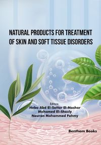 Cover image for Natural Products for Treatment of Skin and Soft Tissue Disorders