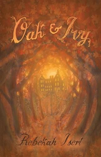 Cover image for Oak and Ivy