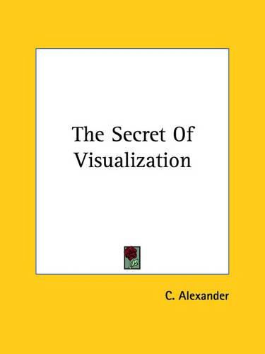 Cover image for The Secret of Visualization