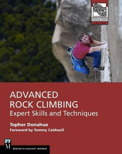 Cover image for Advanced Rock Climbing: Expert Skills and Techniques