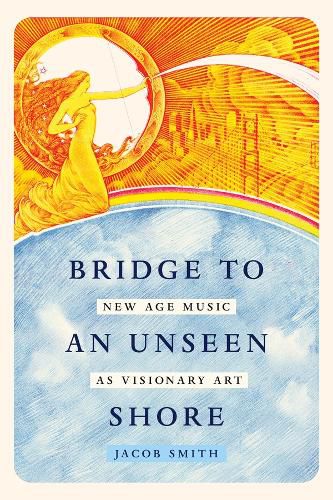 Cover image for Bridge to an Unseen Shore