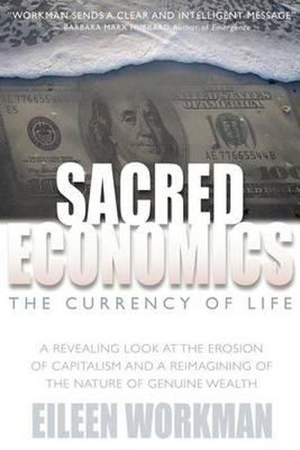 Cover image for Sacred Economics: The Currency of Life