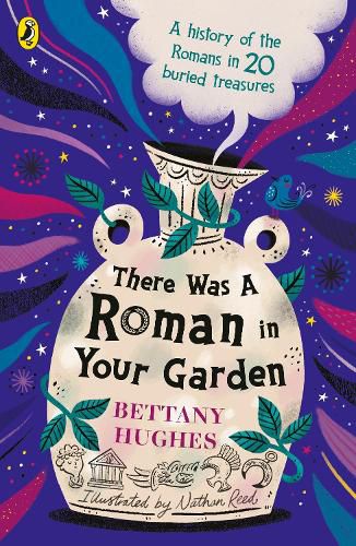 Cover image for There Was a Roman in Your Garden