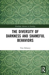 Cover image for The Diversity of Darkness and Shameful Behaviors