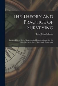 Cover image for The Theory and Practice of Surveying