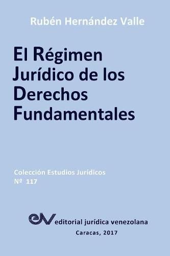 Cover image for El Regimen Juridico de Los Derechos Fundamentales