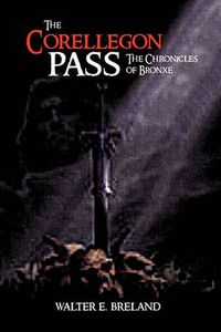 Cover image for The Corellegon Pass