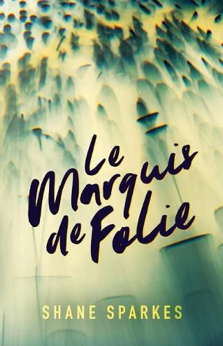 Cover image for Le Marquis de Folie