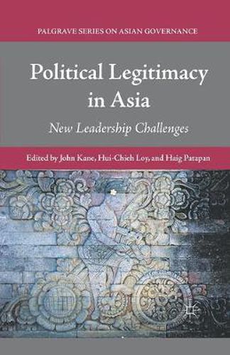 Cover image for Political Legitimacy in Asia: New Leadership Challenges