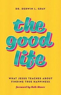 Cover image for Good Life, The