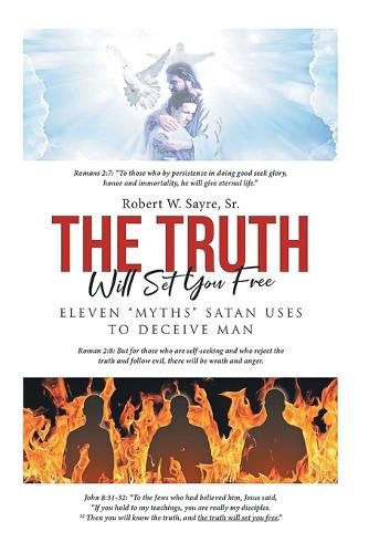 Cover image for The Truth Will Set You Free