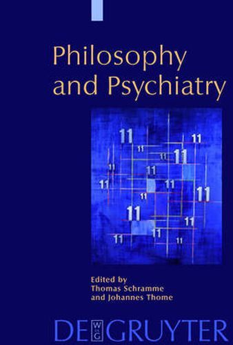 Cover image for Philosophy and Psychiatry