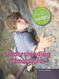 Cover image for Understanding Cholesterol