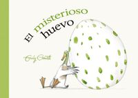 Cover image for Misterioso Huevo, El