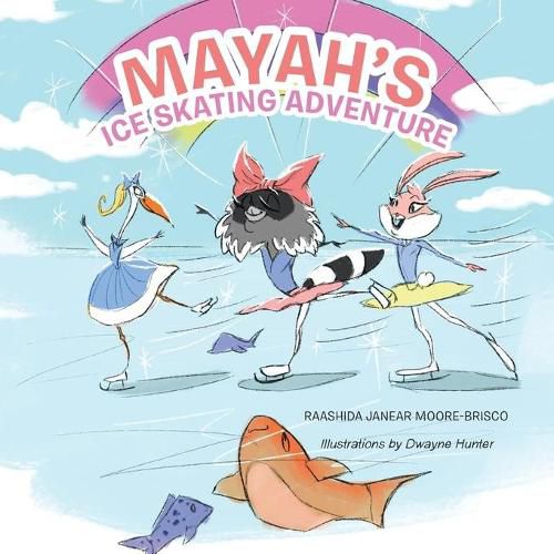 Cover image for Mayah's Ice Skating Adventure