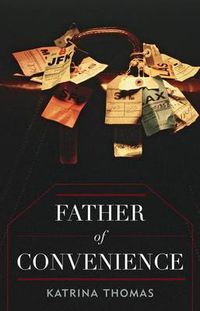 Cover image for Father of Convenience