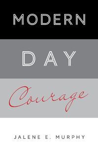 Cover image for Modern Day Courage