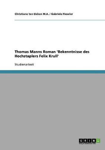 Cover image for Thomas Manns Roman 'Bekenntnisse des Hochstaplers Felix Krull