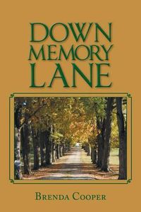 Cover image for Down Memory Lane