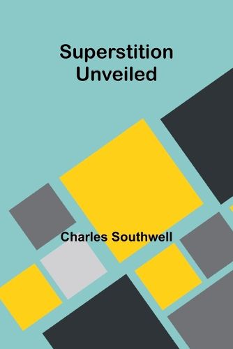 Cover image for Superstition unveiled