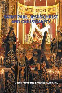 Cover image for Saint Paul, Jesus Christ and Christianity